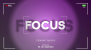 Dimecres 25: Estrena de Focus