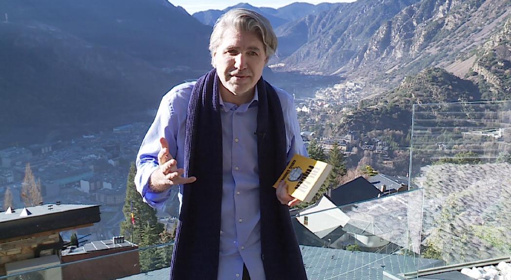 Andorra, escenari d'una novel·la on es posa a prova el sistema bancari i l'estabilitat d'Europa