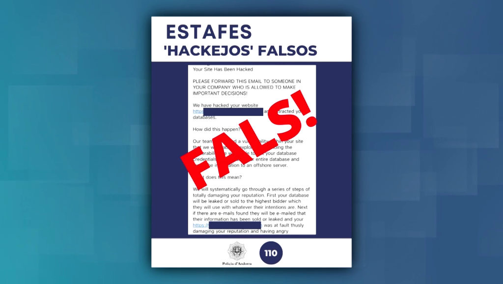 La Policia alerta d’intents d’estafa amb ‘hackejos’ falsos