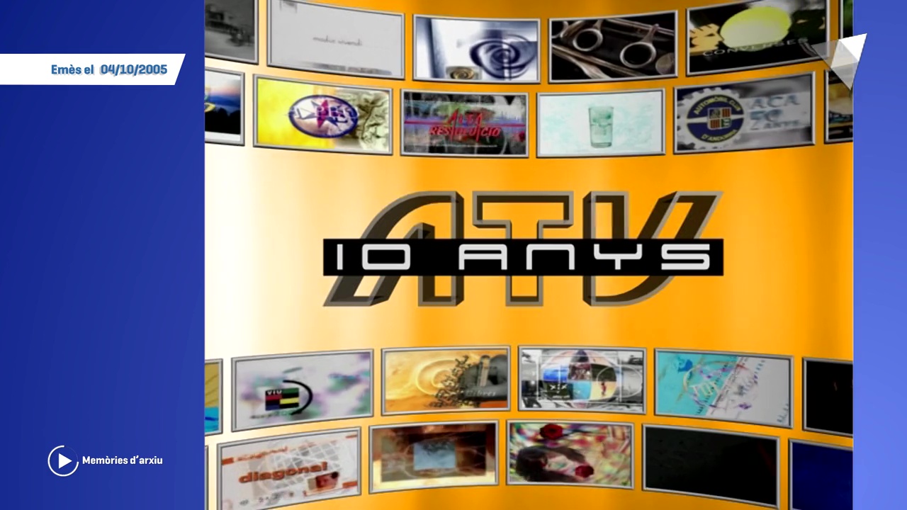 Memòries d'Arxiu - "10 anys d'ATV"